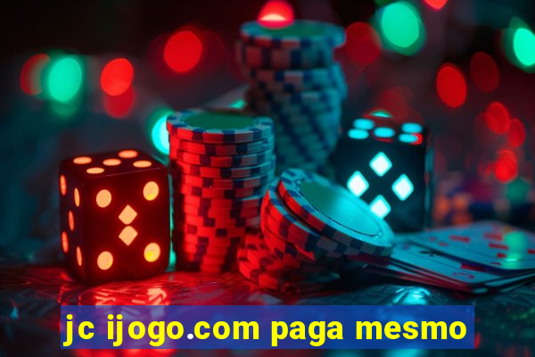 jc ijogo.com paga mesmo